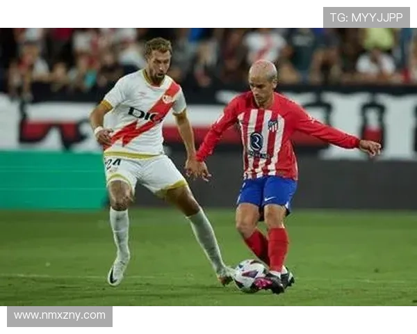 巴列卡诺后卫：和格列兹曼交手很累，他是一个非常聪明的球员